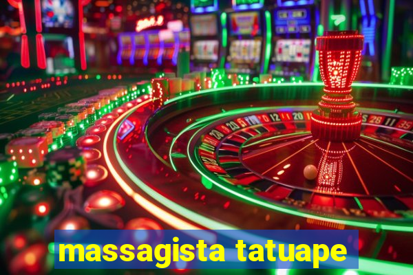 massagista tatuape