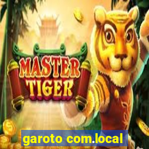 garoto com.local