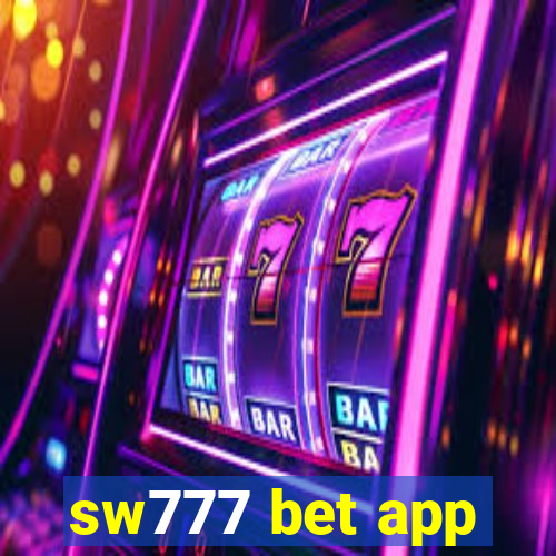 sw777 bet app