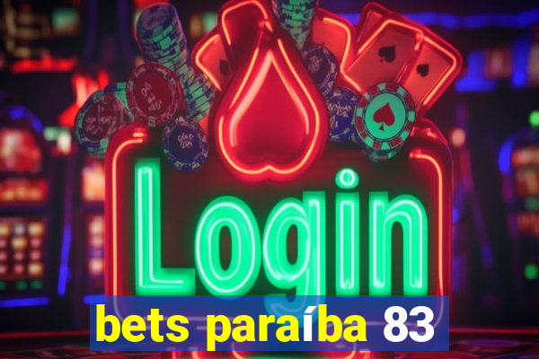 bets paraíba 83