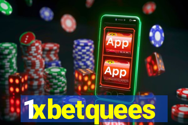 1xbetquees