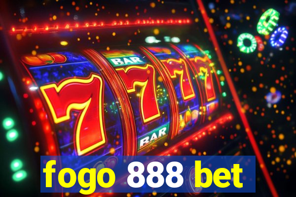 fogo 888 bet