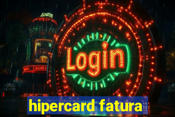 hipercard fatura