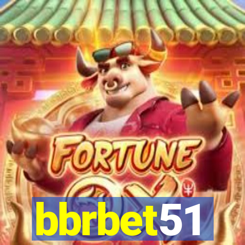 bbrbet51