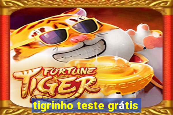 tigrinho teste grátis