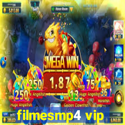 filmesmp4 vip