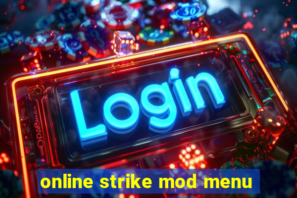 online strike mod menu