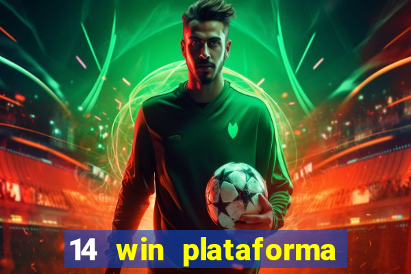 14 win plataforma de jogos