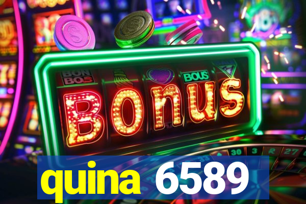 quina 6589