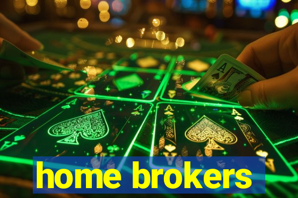 home brokers