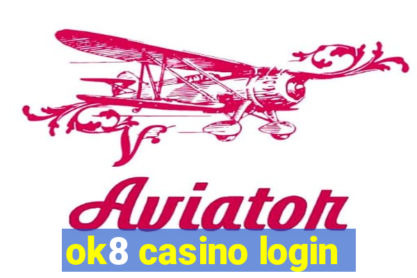 ok8 casino login