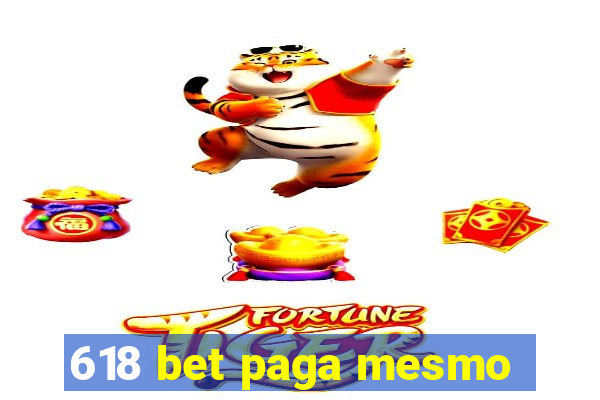 618 bet paga mesmo