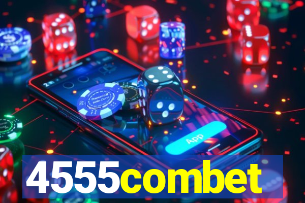 4555combet