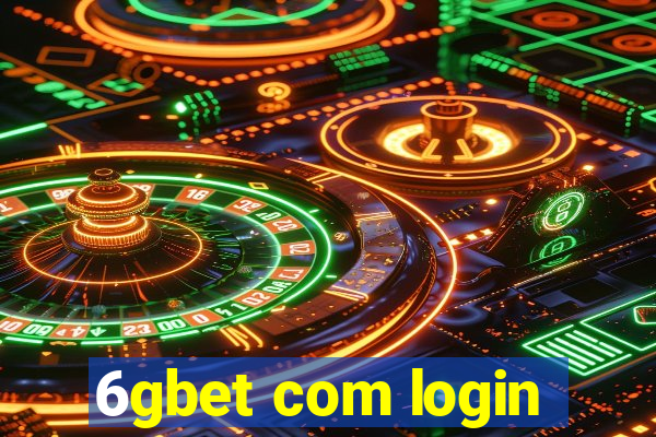 6gbet com login