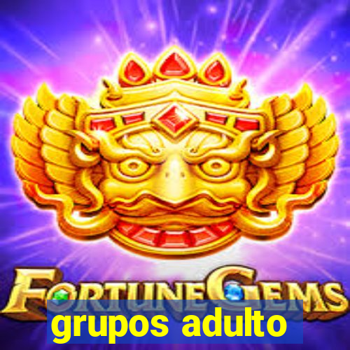 grupos adulto