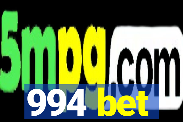 994 bet