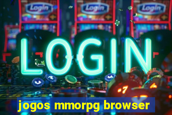 jogos mmorpg browser