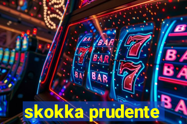 skokka prudente