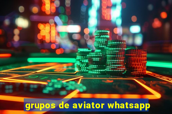 grupos de aviator whatsapp