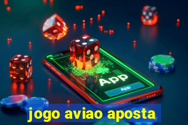 jogo aviao aposta