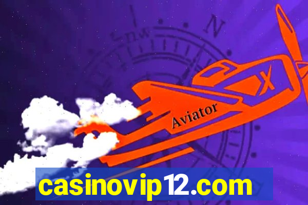 casinovip12.com