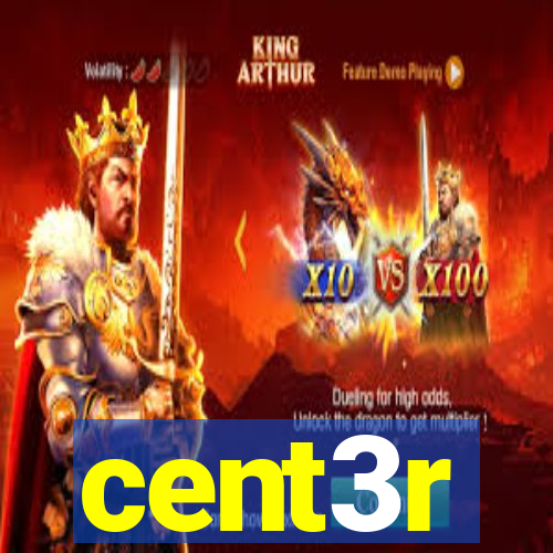 cent3r