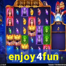 enjoy4fun