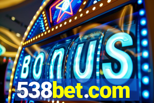 538bet.com