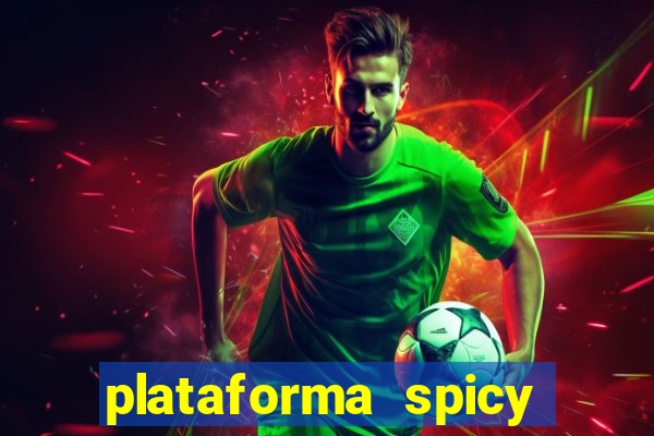 plataforma spicy bet é confiável