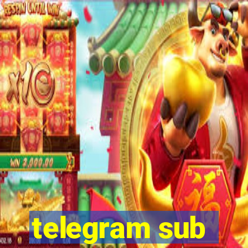 telegram sub