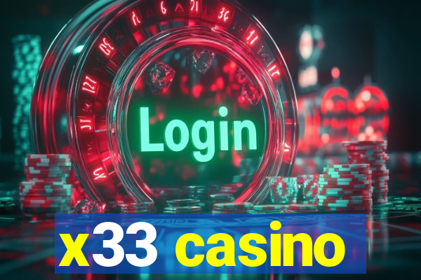 x33 casino