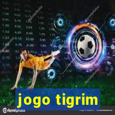 jogo tigrim