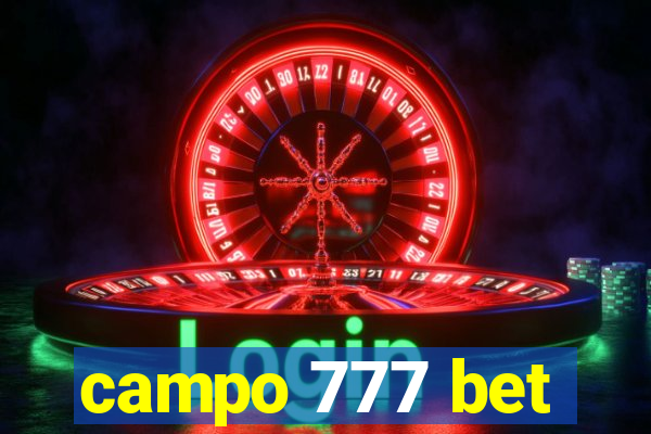 campo 777 bet