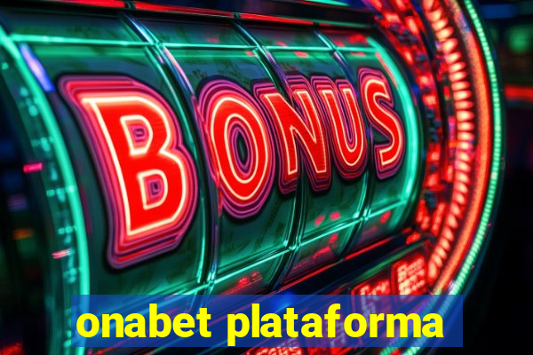 onabet plataforma