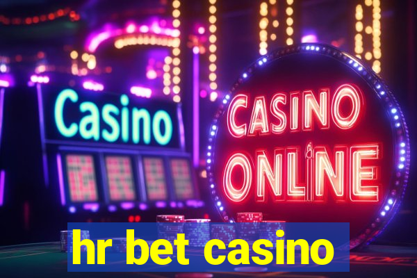 hr bet casino