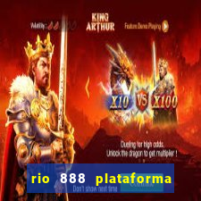 rio 888 plataforma de jogos