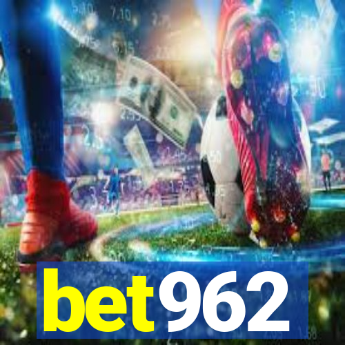 bet962