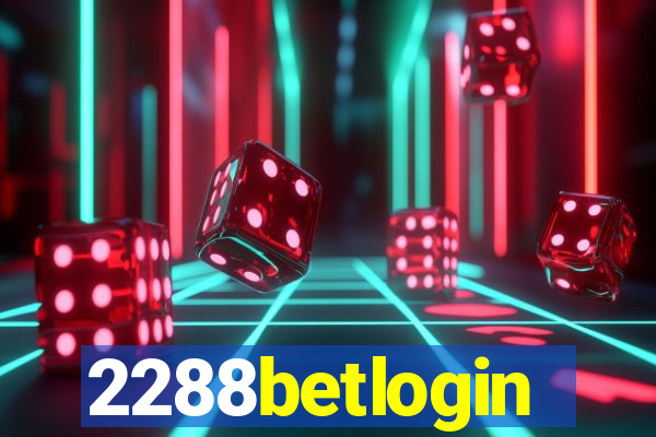 2288betlogin