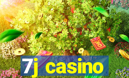 7j casino