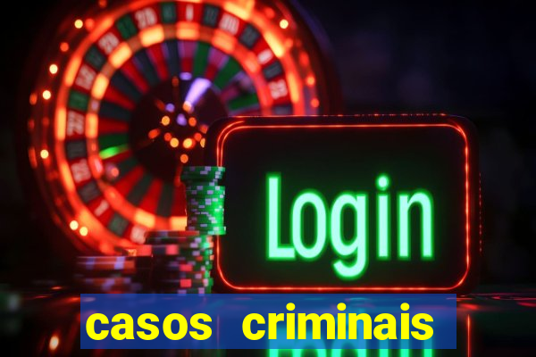 casos criminais para ler pdf