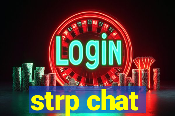 strp chat