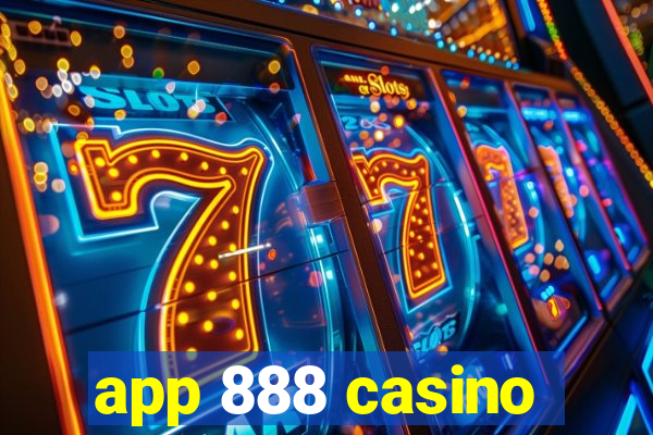 app 888 casino