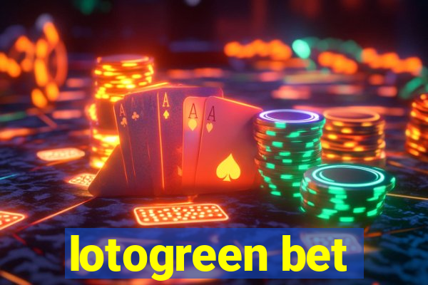 lotogreen bet