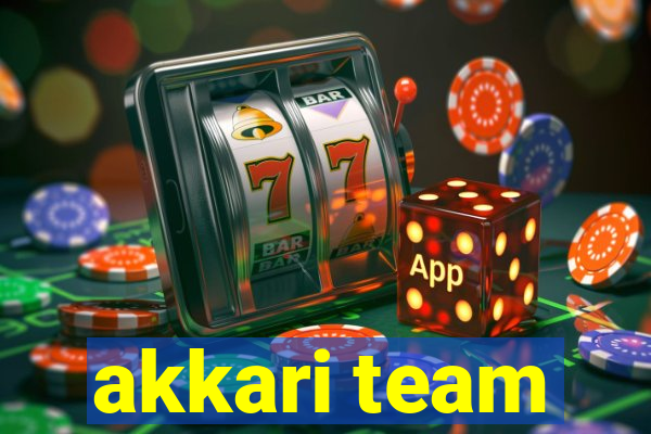 akkari team