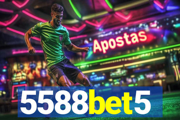 5588bet5