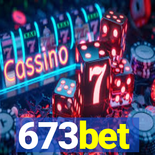 673bet