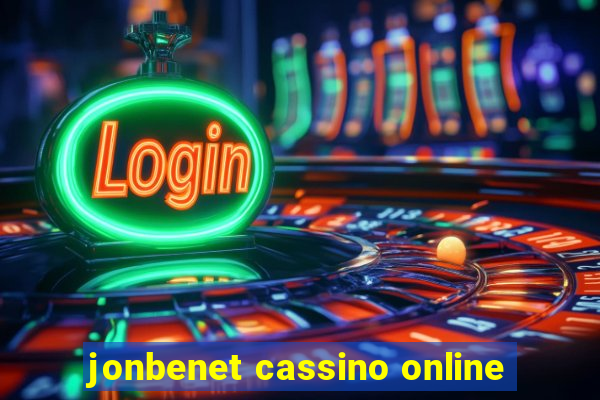 jonbenet cassino online