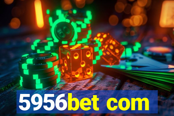 5956bet com