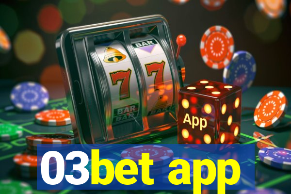 03bet app