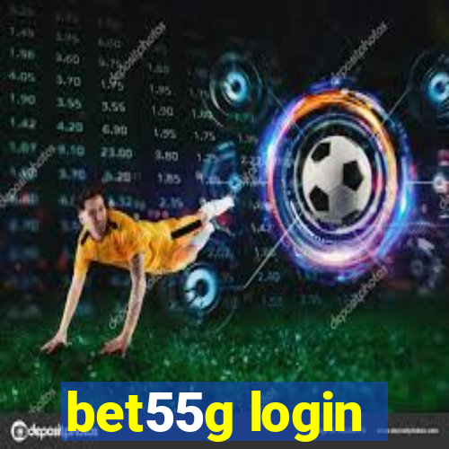 bet55g login